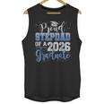 Proud Stepdad Of Senior 2026 Class Of 2026 Graduation Unisex Tank Top