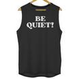 Be Quiet For Introverts Unisex Tank Top Be Quiet For Introverts Unisex Tank Top