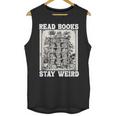 Read Books Stay Weird Introvert Book Lover Book Unisex Tank Top Read Books Stay Weird Introvert Book Lover Book Unisex Tank Top