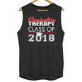 Respiratory Therapy Class Of 2018 Graduation Shirt Women Men Unisex Tank Top