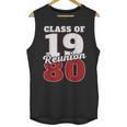 Reunion 1980 Class Of 1980 Reunion 80 Graduation 1980 Unisex Tank Top