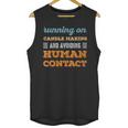 Running On Candle Making Social Introvert Humor Vintage Unisex Tank Top Running On Candle Making Social Introvert Humor Vintage Unisex Tank Top