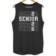 Senior 2026 Class Of 2026 Seniors Graduation 2026 Senior 26 Unisex Tank Top