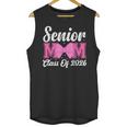 Senior Mom Class Of 2026 Pink Coquette Bow Graduation Unisex Tank Top