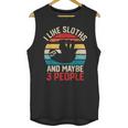 I Like Sloths And Maybe 3 People Sloth Introvert Vintage Unisex Tank Top I Like Sloths And Maybe 3 People Sloth Introvert Vintage Unisex Tank Top