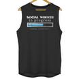 Social Worker In Progress MSW Masters Graduation Shirt Unisex Tank Top