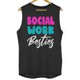 Social Worker Work Coworkers Best Friend Graduation MSW Unisex Tank Top