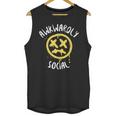 Socially Awkward Introvert Social Anxious Awkwardly Social Unisex Tank Top Socially Awkward Introvert Social Anxious Awkwardly Social Unisex Tank Top