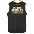 Im Socially Selective Introvert Unisex Tank Top Im Socially Selective Introvert Unisex Tank Top