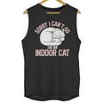 Sorry I Can't Go I'm An Indoor Cat Lazy Humor Introvert Cat Unisex Tank Top