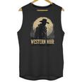 Spaghetti Western Cowboy Culture Classic Western Nostalgia Unisex Tank Top Spaghetti Western Cowboy Culture Classic Western Nostalgia Unisex Tank Top