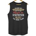 Statistics Major Student Shirt Graduation College Unisex Tank Top