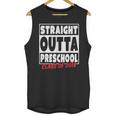 Straight Outta Preschool Class Of 2018 Graduation Shirt Unisex Tank Top