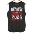 Super Proud Nephew Of a 2026 Graduate 26 Graduation Unisex Tank Top