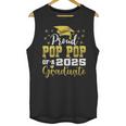 Super Proud Pop Pop Of 2025 Graduate Graduation Family Unisex Tank Top