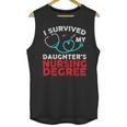 I Survived My Daughter's Nurse Degree School Graduation Unisex Tank Top
