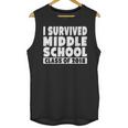 I Survived Middle School Class Of 2018 Graduation Unisex Tank Top