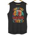 I Survived Nursing School Class Of 2025 Proud Graduation Unisex Tank Top
