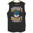 i Survived My Sisters Bachelor's Degree Graduation Gifts Unisex Tank Top