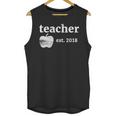 Teacher Est 2018 Vintage Graduation Unisex Tank Top