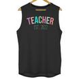 TEACHER Teacher Graduation Kindergarten Teacher 2022 Unisex Tank Top