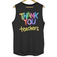 Thank You Teacher Appreciation Graduation Men Women Girls Kids Unisex Tank Top