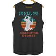 Trust Me I'Ve Got A Human Services Degree College Graduation Unisex Tank Top