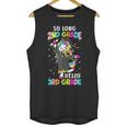 Unicorn So Long 2nd Grade Hello 3rd Grade Graduation Unisex Tank Top