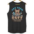 Vet Tech Veterinary Technician Graduation Ruff Idea Unisex Tank Top