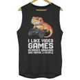 I Like Video Games Bearded Dragon Gamer Introvert Mood Unisex Tank Top