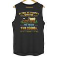 Vintage Please Be Patient With Me I'm From The 1900s Unisex Tank Top