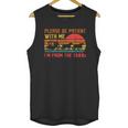 Vintage Retro Please Be Patient With Me I'm From The 1900s Unisex Tank Top Vintage Retro Please Be Patient With Me I'm From The 1900s Unisex Tank Top