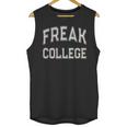 Vintage Sarcastic FREAK COLLEGE Introvert Anti Social Unisex Tank Top Vintage Sarcastic FREAK COLLEGE Introvert Anti Social Unisex Tank Top