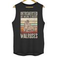Walrus Lover Introvert Walrus Unisex Tank Top Walrus Lover Introvert Walrus Unisex Tank Top