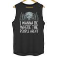 I Wanna Be Where People Aren’t For Camping Hiking Introvert Unisex Tank Top I Wanna Be Where People Aren’t For Camping Hiking Introvert Unisex Tank Top