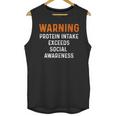 Warning Protein Intake Exceeds Social Awareness Introvert Unisex Tank Top Warning Protein Intake Exceeds Social Awareness Introvert Unisex Tank Top