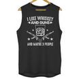 I Like Whiskey And Guns And Maybe 3 People Introvert Unisex Tank Top