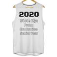2020 Stole My Prom Graduation Senior Year Class Of 2020 Unisex Tank Top