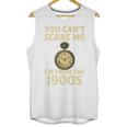 You Can't Scare Me I'm From The 1900s Vintage Pocket Watch Premium Unisex Tank Top You Can't Scare Me I'm From The 1900s Vintage Pocket Watch Premium Unisex Tank Top