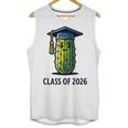 Class Of 2026 Graduation Pickle Trendy Graduate Humor Unisex Tank Top