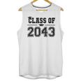 Class Of 2043 Grow With Me Graduation First Day Of School Unisex Tank Top