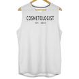 Cosmetologist Est 2026 Beauty School Cosmetology Graduation Unisex Tank Top