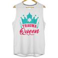 EMT Trauma Queen Paramedic Student T-Shirt Graduation Unisex Tank Top