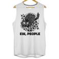 Ew People Introvert Cat Lover Crazy Cats Lady Unisex Tank Top