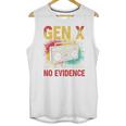 Gen X Lots Of Memories No Evidence Retro Nostalgia Humor Unisex Tank Top