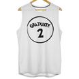 Graduate 2 Graduation Shirt Unisex Tank Top