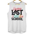 Happy Last Day Of School Kids Teacher Student Graduation Unisex Tank Top