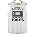 Over The Hill Please Be Patient I'm From The 1900s VHS Unisex Tank Top Over The Hill Please Be Patient I'm From The 1900s VHS Unisex Tank Top
