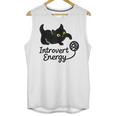 Introvert Energy Cat Love Cat Meme Unisex Tank Top