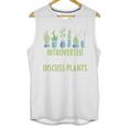 Introvert Farming Life Gardening For Geeky Plant Lover Unisex Tank Top